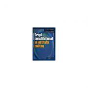 Drept constitutional si institutii politice - Eufemia Vieriu, Dumitru Vieriu (ISBN: 9789737090904)