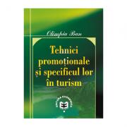 Tehnici promotionale si specificul lor in turism - Olimpia Ban (ISBN: 9789737093035)