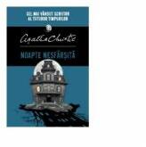 NOAPTE NESFARSITA - Agatha Christie (ISBN: 9786063343780)