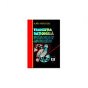 Tranzitia rationala - Aurel Negucioiu (ISBN: 9789735902124)