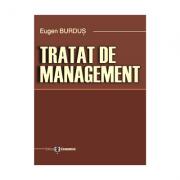 Tratat de management - Eugen Burdus (ISBN: 9789737091178)