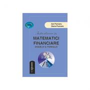 Introducere in matematici financiare. Modele si formule - Ion Purcaru, Oana Purcaru (ISBN: 9789737091185)