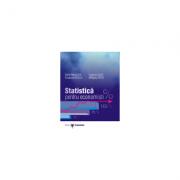 Statistica pentru economisti - Elena Maria Biji, Eugenia Lilea, Elisabeta Rosca, Mihaela Vatui (ISBN: 9789737094964)