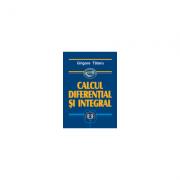 Calcul diferential si integral - Grigore Tataru (ISBN: 9789735904302)