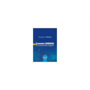 Economia Romaniei in complexitatea integrarii - Gheorghe H. Popescu (ISBN: 9789737093318)