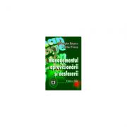 Managementul aprovizionarii si desfacerii, Editia III - Gheorghe Basanu, Mihai Pricop (ISBN: 9789735907884)
