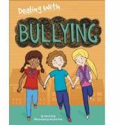 Dealing With. . . : Bullying - Jane Lacey (ISBN: 9781445157498)