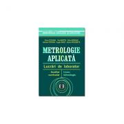 Metrologie aplicata. Lucrari de laborator, auxiliar curricular pentru liceul tehnologic - Petru Cociuba, Eugen Radu (ISBN: 9789739983518)