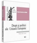 Drept si politici ale Uniunii Europene. Note de curs - Maria-Beatrice Berna (ISBN: 9786063905506)