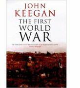 First World War - John Keegan (ISBN: 9780091801786)