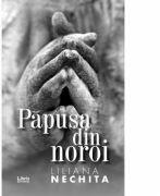 Papusa din noroi - Liliana Nechita (ISBN: 9786060291466)