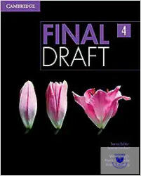 Final Draft Level 4 Student's Book - Jeanne Lambert, Wendy Asplin, Monica F. Jacobe, Alan S. Kennedy (ISBN: 9781107495579)