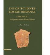INSCRIPTIONES DACIAE ROMANAE. APPENDIX I. INSCRIPTIONES LATERUM MUSEI ZILAHENSIS - Ioan Piso, Dan-Augustin Deac (ISBN: 9786065437456)