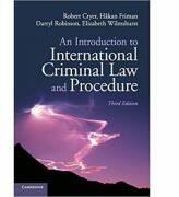 An Introduction to International Criminal Law and Procedure - Robert Cryer, Hakan Friman, Darryl Robinson, Elizabeth Wilmshurst (ISBN: 9781107698833)