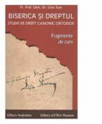 Biserica si dreptul Vol. 8: Fragmente de curs - Liviu Stan (ISBN: 9786069890097)