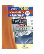 Simply TOEIC Grammar & Vocabulary. Self-study Edition - Andrew Betsis (ISBN: 9781781640517)