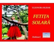 Fetita solara - Eleonora Blidar (ISBN: 9786069964460)