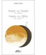 Noapte cu Hamlet. Noapte cu Ofelia - Vladimir Holan (ISBN: 9786069101384)
