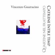 Quartine nel frattempo. Catrene intre timp - Vincenzo Guarracino (ISBN: 9786064901224)