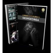 Despartirea - Adrian Niculescu (ISBN: 9786069057445)
