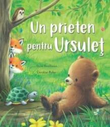 Un prieten pentru ursulet - Caroline Pedler (ISBN: 9786067046175)