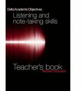 Listening and note-taking skills. Teacher's Book - Michael Thompson (ISBN: 9781905085613)
