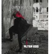Alter Ego - Carmen Rasovszky, Simona Vilau (ISBN: 9786069800836)