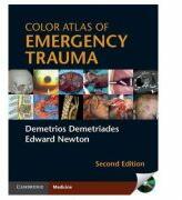 Color Atlas of Emergency Trauma - Demetrios Demetriades, Edward Newton (ISBN: 9781107001527)