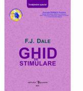 Ghid de stimulare - F. J. Dale (ISBN: 9786069277881)