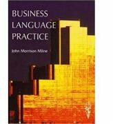 Business Language Practice - John Morrison Milne (ISBN: 9780906717547)
