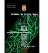 Biomedical Engineering: Bridging Medicine and Technology - W. Mark Saltzman (ISBN: 9780521840996)