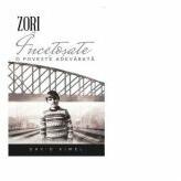 Zori incetosate. O poveste adevarata - David Kimel (ISBN: 9781491737095)
