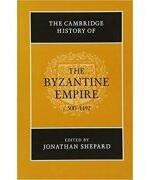 The Cambridge History of the Byzantine Empire c. 500-1492 - Jonathan Shepard (ISBN: 9780521832311)