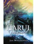 Harul tragediei - Jan Winebrenner (ISBN: 9789737908520)