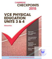 Cambridge Checkpoints VCE Physical Education Units 3 and 4 2015 and Quiz Me More - Michael Kiss (ISBN: 9781107485051)