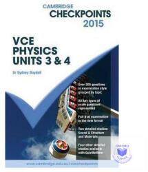 Cambridge Checkpoints VCE Physics Units 3 and 4 2015 and Quiz Me More - Sydney Boydell (ISBN: 9781107485075)
