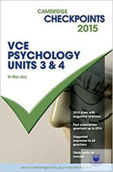 Cambridge Checkpoints VCE Psychology Units 3 and 4 2015 - Max Jory (ISBN: 9781107485082)