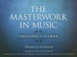 The Masterwork in Music. Volume I, 1925 - Heinrich Schenker (ISBN: 9780486780023)