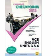 Cambridge Checkpoints VCE English Units 3 and 4 2013 - Andrea Hayes (ISBN: 9781107686823)