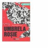 Umbrela rosie. Editie bilingva engleza-romana - Christina Diaz Gonzalez (ISBN: 9786069490402)
