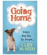 Going Home - Cliff McNish (ISBN: 9781444011005)