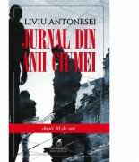 Jurnal din anii ciumei - Liviu Antonesei (ISBN: 9786069088449)