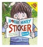 Horrid Henry Sticker Book - Francesca Simon (ISBN: 9781444012064)