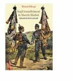 Sasii transilvaneni in marele razboi - Marian Zaloaga (ISBN: 9786060201304)