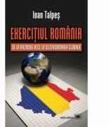 Exercitiul Romania: de la Razboiul Rece la Dezinformarea Globala - Ioan Talpes (ISBN: 9789733211624)