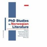 PhD Studies in Norwegian Literature- Sanda Tomescu Baciu, Raluca-Daniela Radut, Roxana-Ema Dreve, Fartein Th. Overland, Raluca Pop (ISBN: 9786061715770)