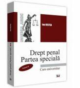 Drept penal. Partea speciala. Volumul 2 - Ion Ristea (ISBN: 9786063906411)