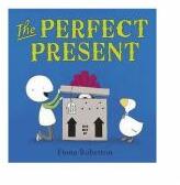 The Perfect Present - Fiona Roberton (ISBN: 9781444908954)
