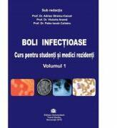 Boli infectioase. Curs pentru studenti si medici rezidenti, volumul 1 - Adrian Streinu-Cercel (ISBN: 9786060110637)