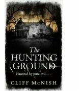 The Hunting Ground - Cliff McNish (ISBN: 9781780620169)